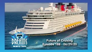 The Future of Cruising | 06/29/20