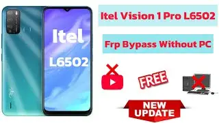 Itel vision 1 pro (L6502) frp bypass without pc