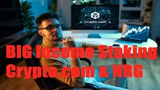 How to Earn a Reliable Income with Crypto.com and NRG Staking