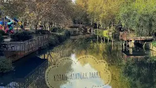 ADANA KOZAN ATATÜRK PARKI ve MUHTEŞEM GÖRÜNTÜLER
