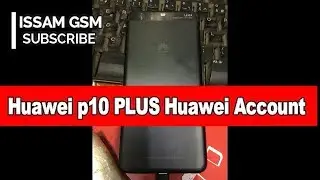 Huawei p10 PLUS BYPASS Huawei Account VKY-AL00 and huawei new phone