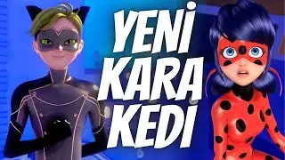 🐞☯️YENİ KARA KEDİ - KURO NEKO - CAT WALKER - MUCİZE UĞUR BÖCEĞİ VE KARA KEDİ 4.SEZON 23. BÖLÜM