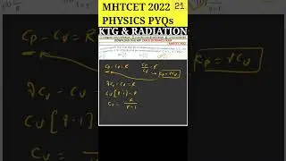KTG & Radiation | 12th MHTCET 2022 Physics PYQs Solving | Question 142 #shorts #mhtcet #mhtcet2024