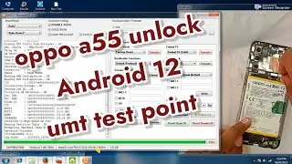 OPPO A55 (CPH2325) Hard reset Android 12 umt test point umt