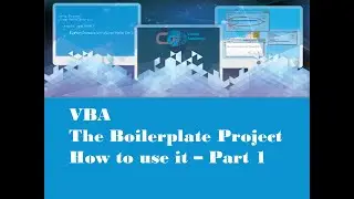 VBA Boilerplate Project - How to use it - Part 1