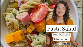 Pasta Salad | Gluten Free | Low FODMAP