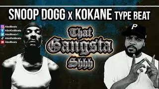 Snoop Dogg x Kokane Type Beat - That Gangsta Shhh