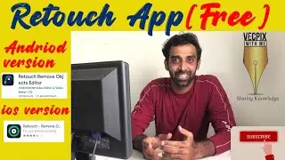 retouch app | android & IOS | remove object & change background