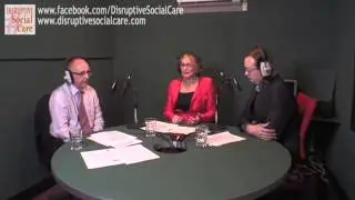 Disruptive Social Care Podcast 15 - Richard Humphries, The Kings Fund