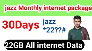 jazz new monthly internet package 22GB || jazz monthly internet package|| jazz net package code