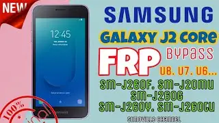 Frp bypass samsung j2 core u8 j260f j260g j260mu j260y j260T1 u7 u6 u5 remove account google gmail 👍