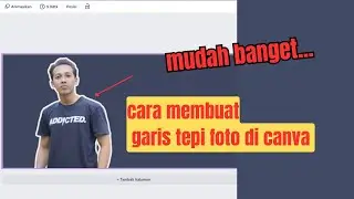 Cara Buat Garis Tepi Foto di Canva