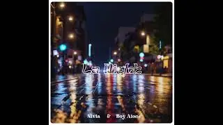 NIVLA X BOY ALONE ‐ La night ( Audio )