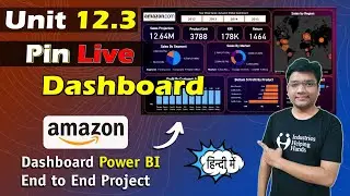 12.3 How to Pin Live Dashboard in Power BI | Data Analyst Lecture- Beginner | Nishant Bhaiya