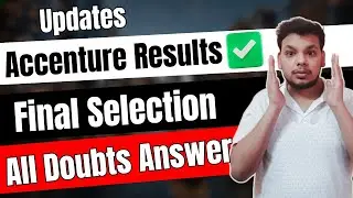 Accenture Interview Results 2024 | Accenture Final Selection Mail | Offer Letter | Accenture Update