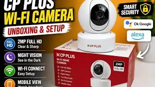 CP Plus Wi-Fi camera Unboxing and Full setup 2023 | CP-E21A 2 MP FULL HD | Night Vision Security