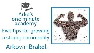 5 tips for growing a strong community!