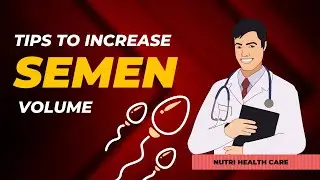 TIPS TO INCREASE SEMEN VOLUME | NO MORE LOW SPERM COUNT #maleinfertility #spermatogenesis #male