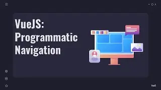 VueJS Programmatic Navigation