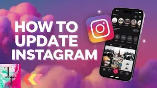 How to Update Instagram Account for New Features | How to update Instagram on iPhone | Tech Library