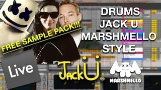 FREE SAMPLE PACK! - Jack Ü / Marshmello Style: Drums | Ableton Tutorial
