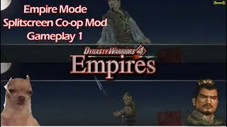 Dynasty Warriors 4 Empires Mod - 2 Player Splitscreen Co-Op Empire Mode Gameplay 1 ft. @Gate_Captain_DW4