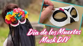 Dia de los Muertos Mask DIY