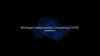 Michigan Communities Conquering COVID