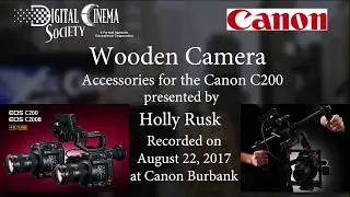 Wooden Camera Accessories for the Canon C200