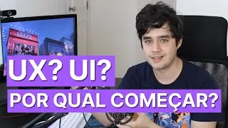 Aprender UX ou UI? Descubra como escolher a área ideal para você
