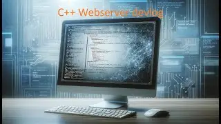 Building a Web Server in C++: A Developer's Journey - 3