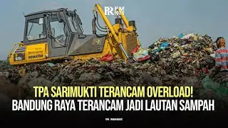 TPA Sarimukti Terancam Overload! Bandung Raya Terancam Jadi Lautan Sampah #prfmnews #sampah