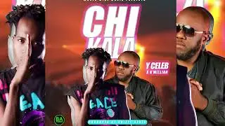 Y CELEB X K MILLIAN - CHIKALA- [PROD BY SNIZZYBEATX]