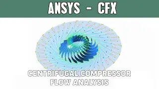 CFD simulation of flow in a centrifugal compressor