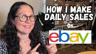 How I Make Daily Sales on eBay - Reselling Online for Profit