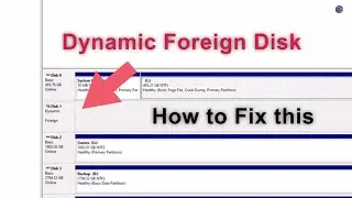 How to Fix Dynamic Foreign Disk in Windows