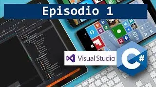Elementos y propiedades en C# | Episodio 1