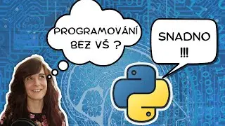 Jak se naučit PROGRAMOVAT v Pythonu: 3 kroky pro úplné začátečníky