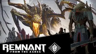 КАК УБИТЬ ПОТРОШИТЕЛЯ, ОПАЛИТЕЛЯ И КОРНЕВУЮ МАТЕРЬ | Remnant: From the Ashes