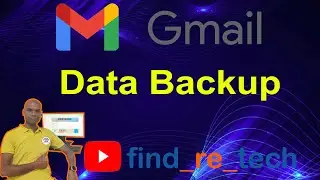 How to take  GMail Data Backup. #findretech #gmail #data #backup