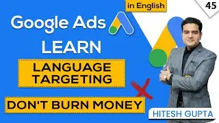 How To Use Language Settings in Google Ads | Google Ads Language Targeting | 