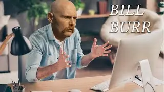 Bill Burr & Bert Kreischer | Bill Burr Gets Angry | Racists Everywhere