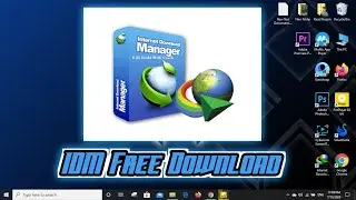 (LifeTime Install) IDM-Internet Download Manager (Untile the end of your pc)