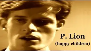 P Lion - Happy Children (ReWork) Hq