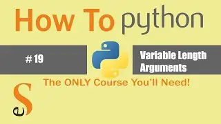 # 19 | VARIABLE LENGTH ARGUMENTS| PASSING TUPLE TO FUNCTIONS |  PYTHON |