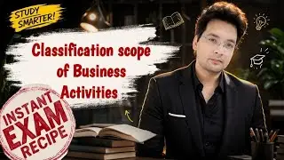 Classification,Scope of Business Activites,Scope of Business in hindi |BBA,MBA|Business Organization