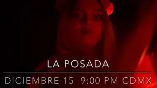 LA POSADA 🪅 DICIEMBRE 15 9:00 PM CDMX SÓLO POR @RELATOSDEUNAPERRA