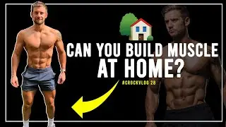 Can you Build Muscle at Home? Weekly 
