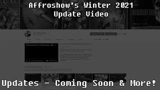 The Affro Show's 2021 Winter Update