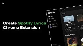 Create Spotify Lyrics Chrome Extension